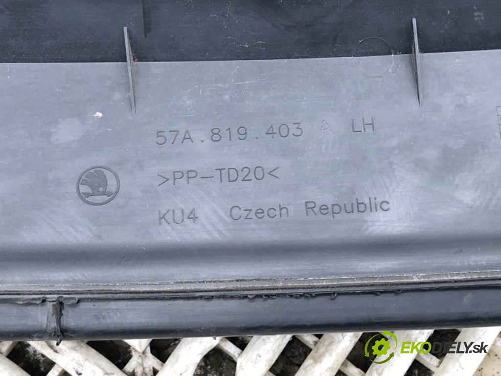 SKODA KAROQ SUV 2018 85 kW 1.6 TDI 1598 Torpédo, plast pod čelné okno 57A819404A 57A819403A (Torpédo (plast pod čelným sklom))