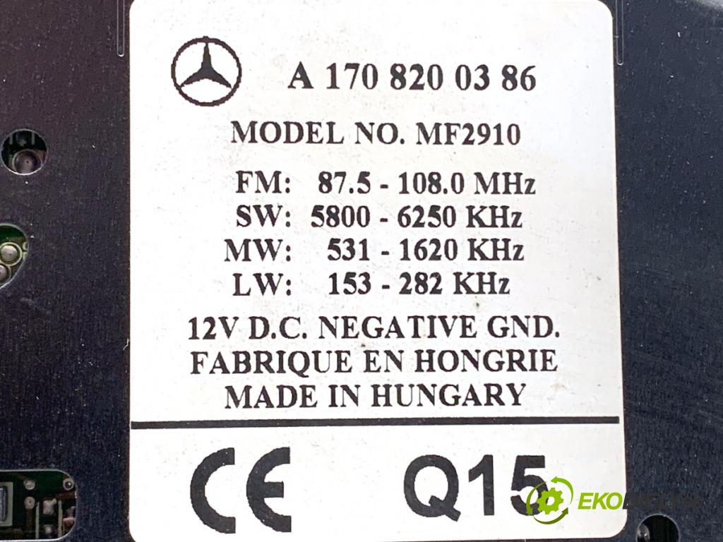MERCEDES-BENZ W168 liftback 2002 66 kW A 170 CDI (168.008) 1689 RADIO A1708200386 (Audio zariadenie)
