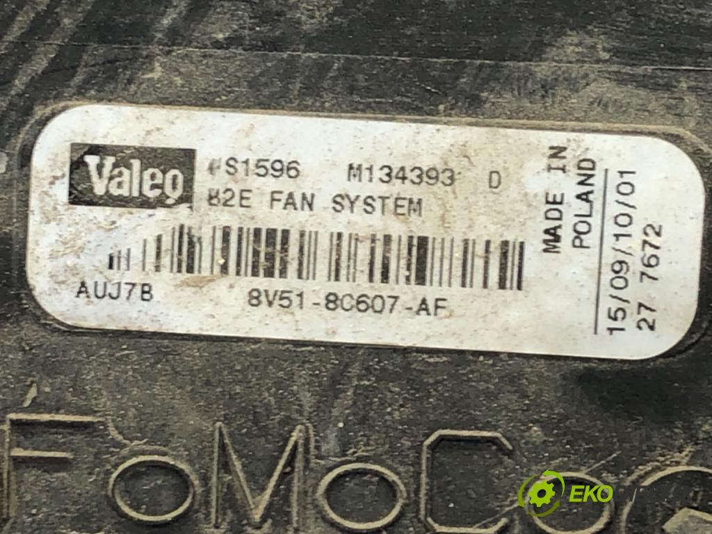 FORD FIESTA MK7 liftback 2010 60 kW 1.25 1242 Ventilátor chladiča 8V51-8C607-AF (Ventilátor)