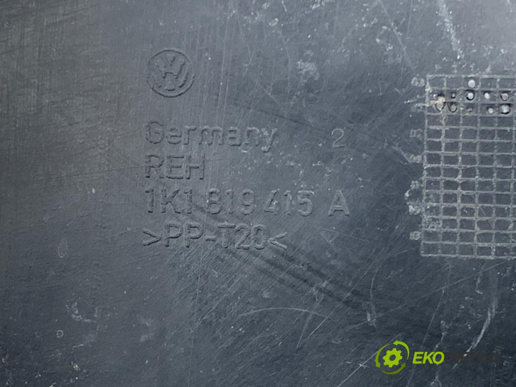 VW GOLF V liftback 2005 77 kW 1.9 TDI 1896 Torpédo, plast pod čelné okno 1K1819415A (Torpédo (plast pod čelným sklom))