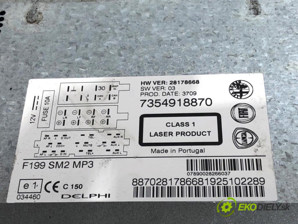 FIAT GRANDE PUNTO liftback 2009 57 kW 1.4 (199AXB11, 199AXB1A, 199BXB1A, 199AXL1A) 1368 RADIO 7354918870 (Audio zariadenie)