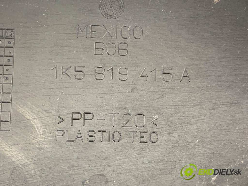 VW GOLF V Kombi 2009 90 kW 1.4 TSI 1390 Torpédo, plast pod čelné okno 1K5819415A (Torpédo (plast pod čelným sklom))
