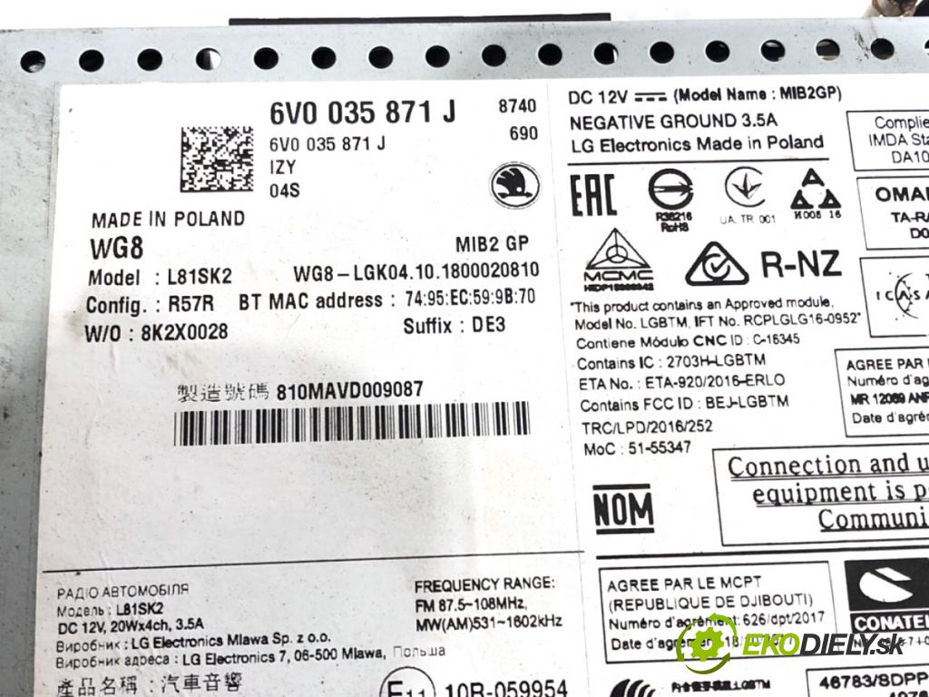 SKODA FABIA III Kombi 2018 55 kW 1.0 999 RADIO 6V0035871J (Audio zariadenie)