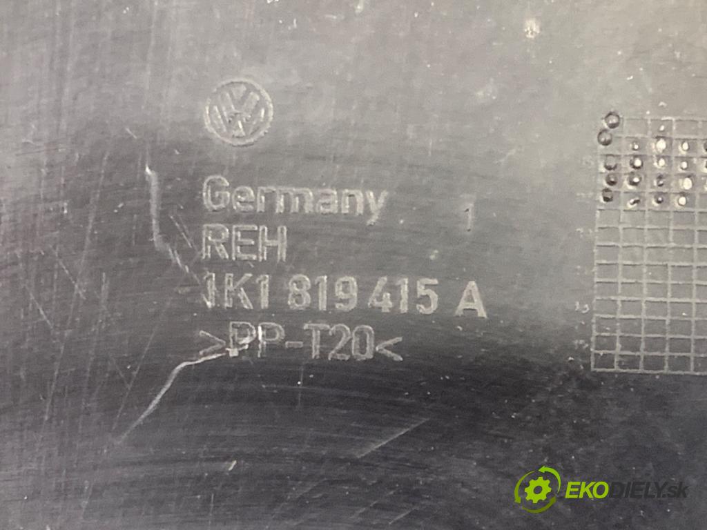 VW GOLF V liftback 2007 77 kW 1.9 TDI 1896 Torpédo, plast pod čelné okno 1K1819415A (Torpédo (plast pod čelným sklom))