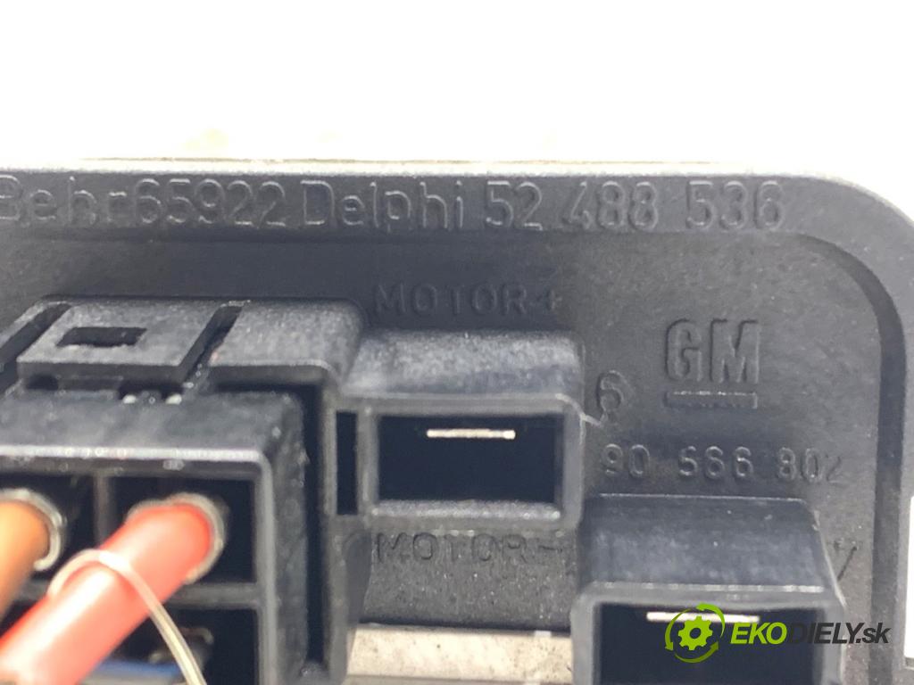 OPEL ZAFIRA B nadwozie wielkoprzestrzenne (MPV) 2006 88 kW 1.9 CDTI (M75) 1910 Odpor, rezistor kúrenia vzduchu 90566802 (Odpor (rezistor) kúrenia)