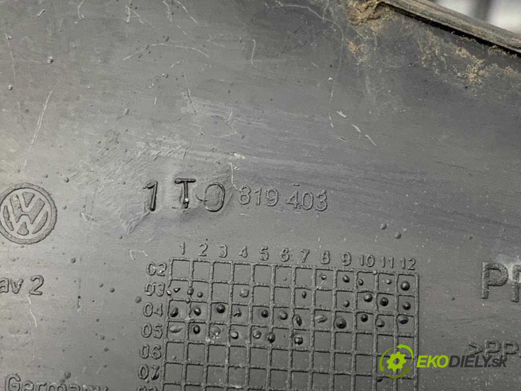 VW TOURAN nadwozie wielkoprzestrzenne (MPV) 2005 103 kW 2.0 TDI 1968 Torpédo, plast pod čelné okno 1T0819403 (Torpédo (plast pod čelným sklom))