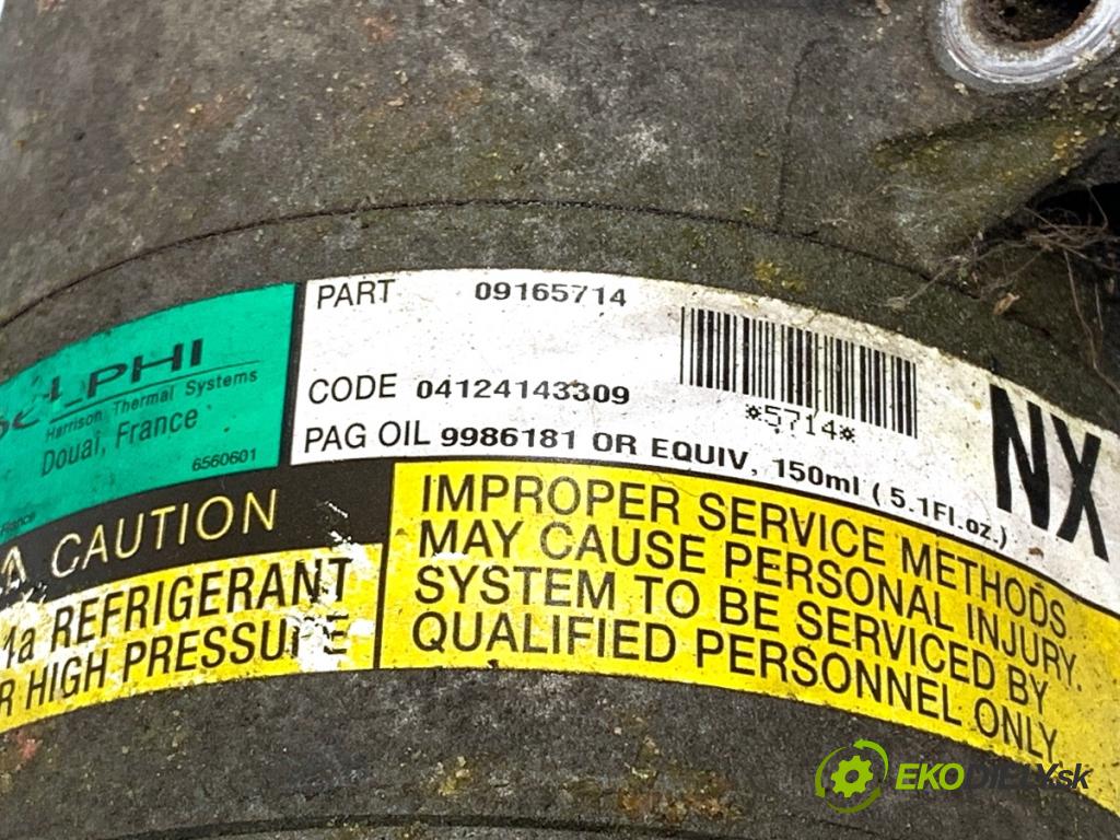 OPEL MERIVA A nadwozie wielkoprzestrzenne (MPV) 2004 92 kW 1.8 (E75) 1796 kompresor klimatizace 09165714 (Kompresor klimatizace)