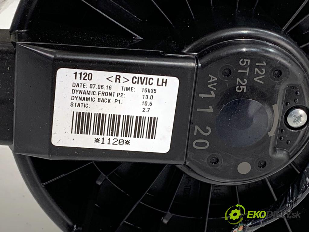 HONDA CIVIC IX liftback 2016 73 kW 1.4 i-VTEC (FK1) 1339 ventilátor kúrenia