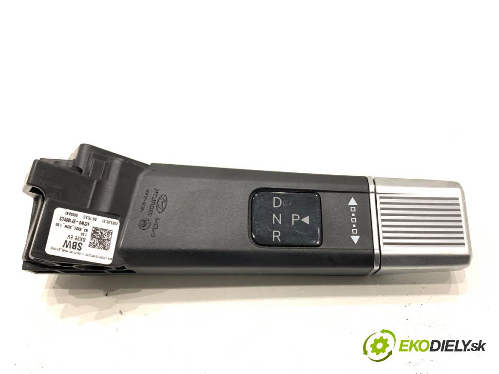 HYUNDAI KONA (SX2)  2025 150 kW EV   (n/d ccm / 150 kW / 204 KM) 0 Kulisa 467W0-BF100Y (Rýchlostná páka (kulisa))