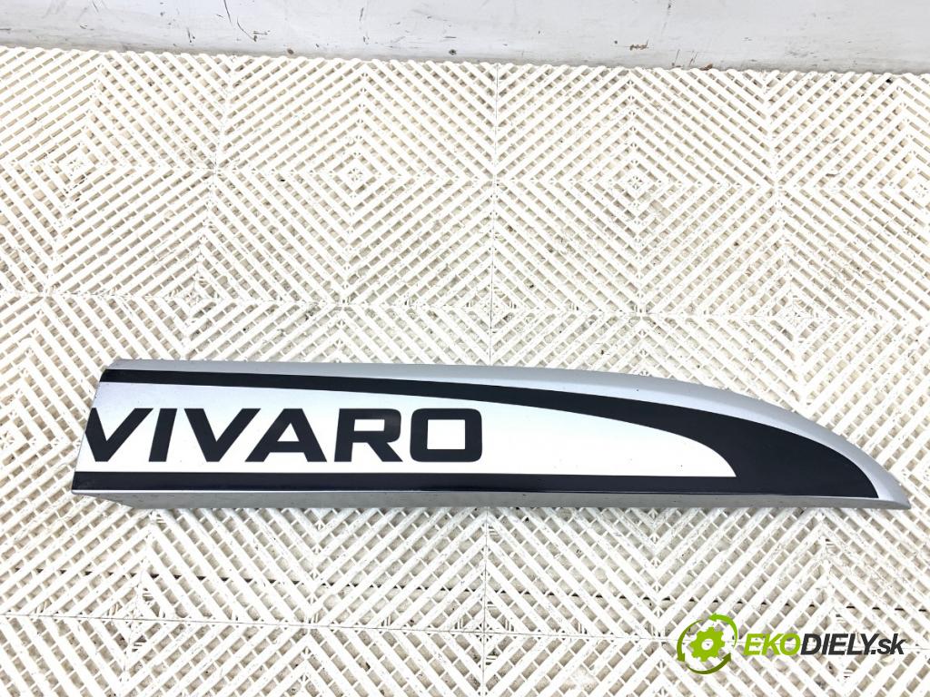 OPEL VIVARO B Autobus 2019 89 kW 1.6 CDTI (06) 1598 Lišta Dvere pravy predný 93867924