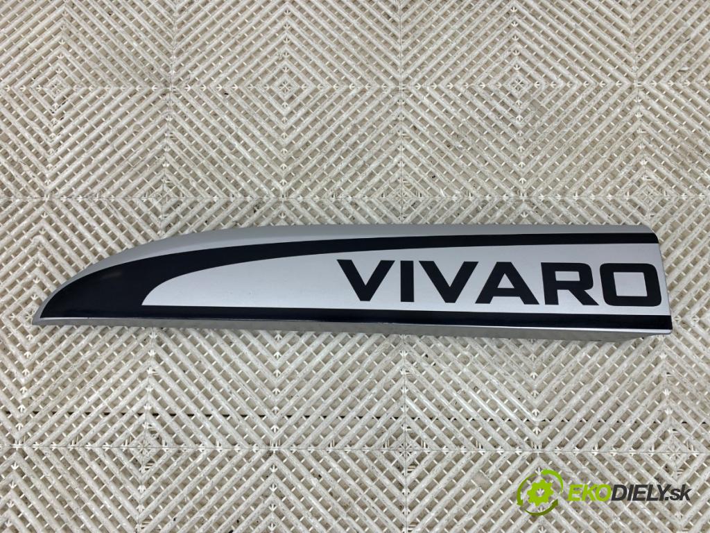 OPEL VIVARO B Autobus 2019 89 kW 1.6 CDTI (06) 1598 Lišta Dvere ľavy predný 93867925