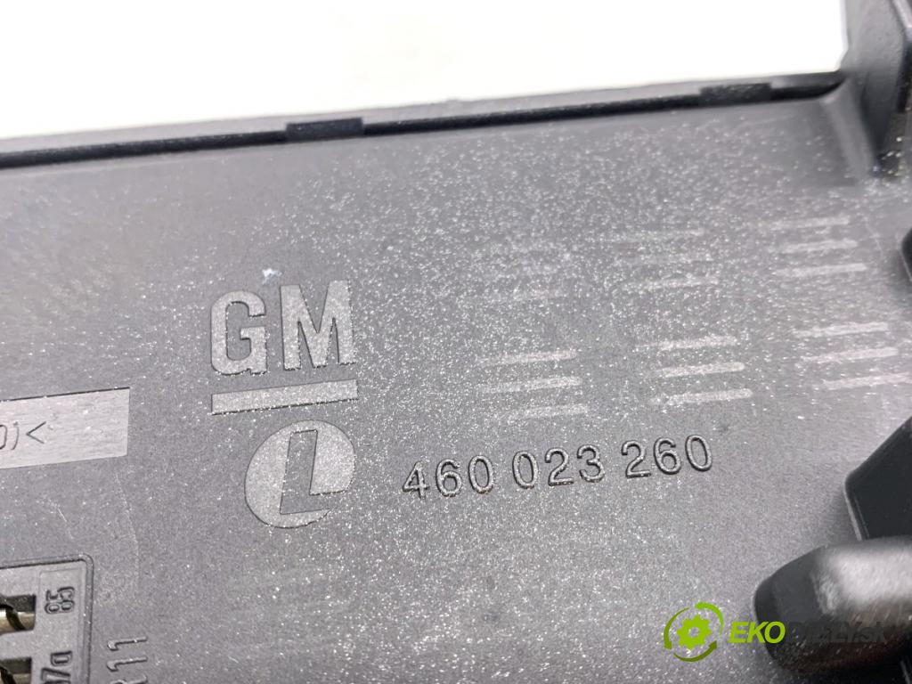 OPEL VECTRA C sedan 2006 114 kW 2.2 DGi (F69) 2198 modul BSI 460023260 (Pojistková skříňka)