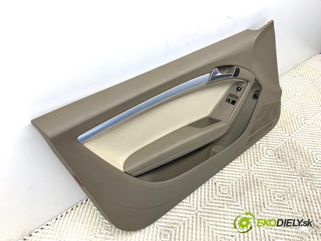 AUDI A5 8T coupe 2008 176 kW 3.0 TDI quattro 2967 čalúnenie Dvere ľavy predný 8T1867105