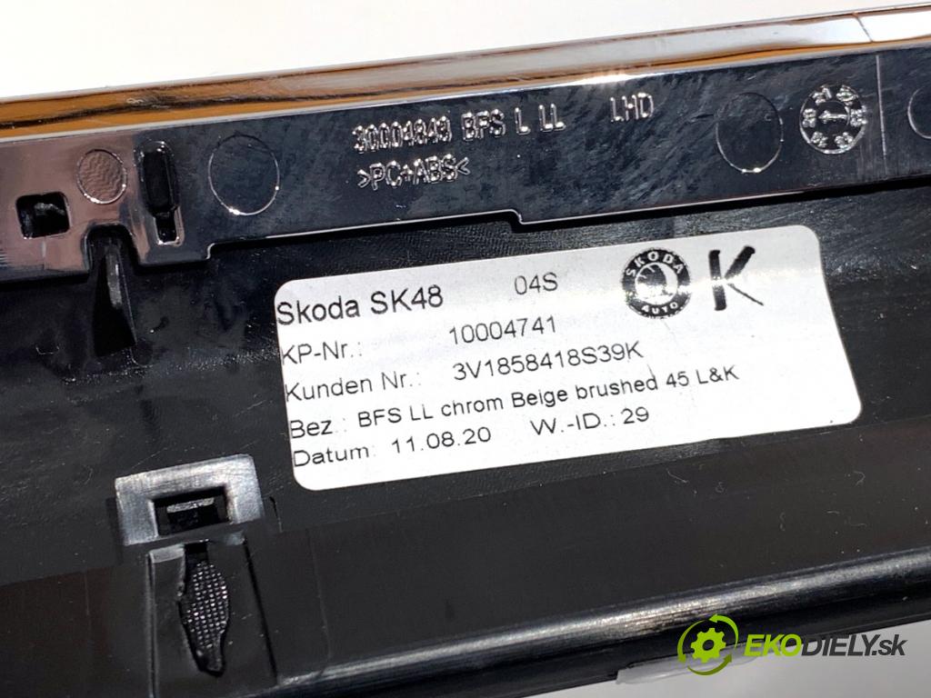 SKODA SUPERB III Kombi 2020 160 kW 1.4 TSI iV 1395 lišty kryt 3V1858418R 3V1858415D (Lišta)
