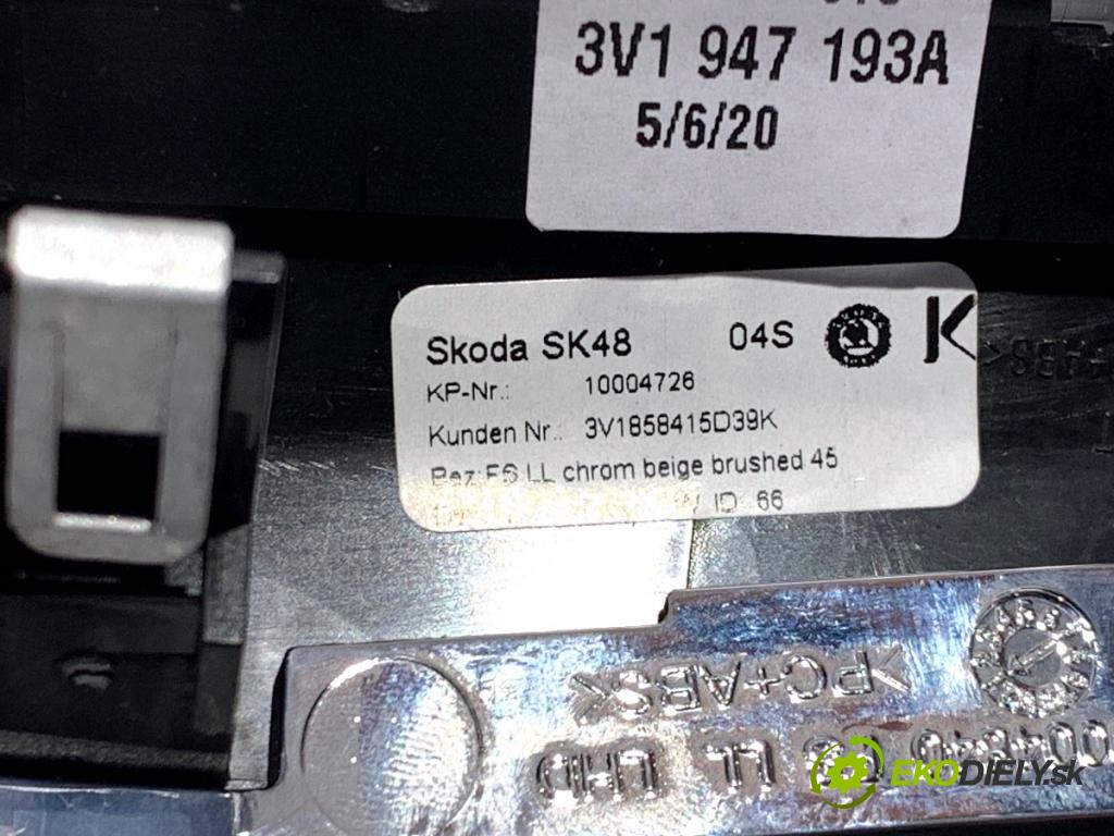 SKODA SUPERB III Kombi 2020 160 kW 1.4 TSI iV 1395 lišty kryt 3V1858418R 3V1858415D (Lišta)