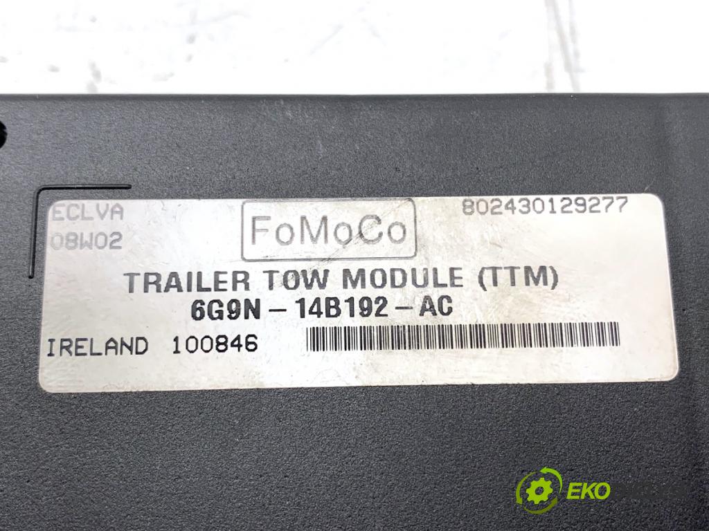 FORD MONDEO MK4 Kombi 2007 92 kW 1.8 TDCi 1753 Modul ťažného oka 6G9N-14B192-AC (Riadiaca jednotka ostatné)