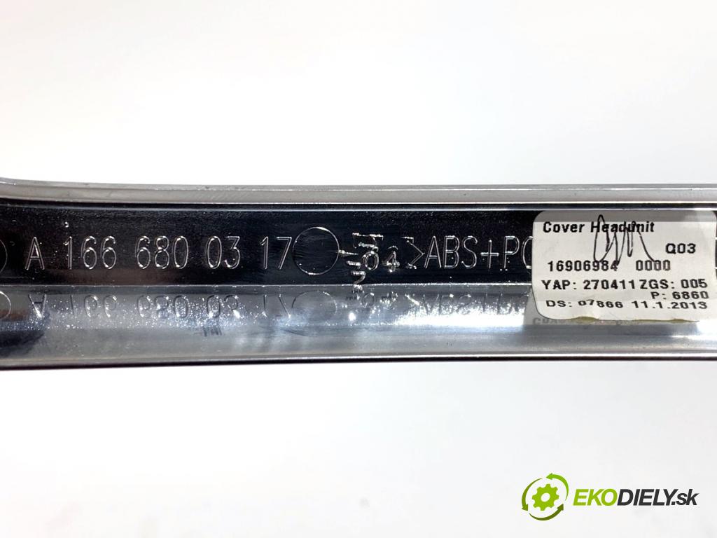 MERCEDES-BENZ W166 SUV 2013 190 kW ML 350 BlueTEC 4-matic (166.024) 2987 lišty kryt A1666800317 (Lišta)