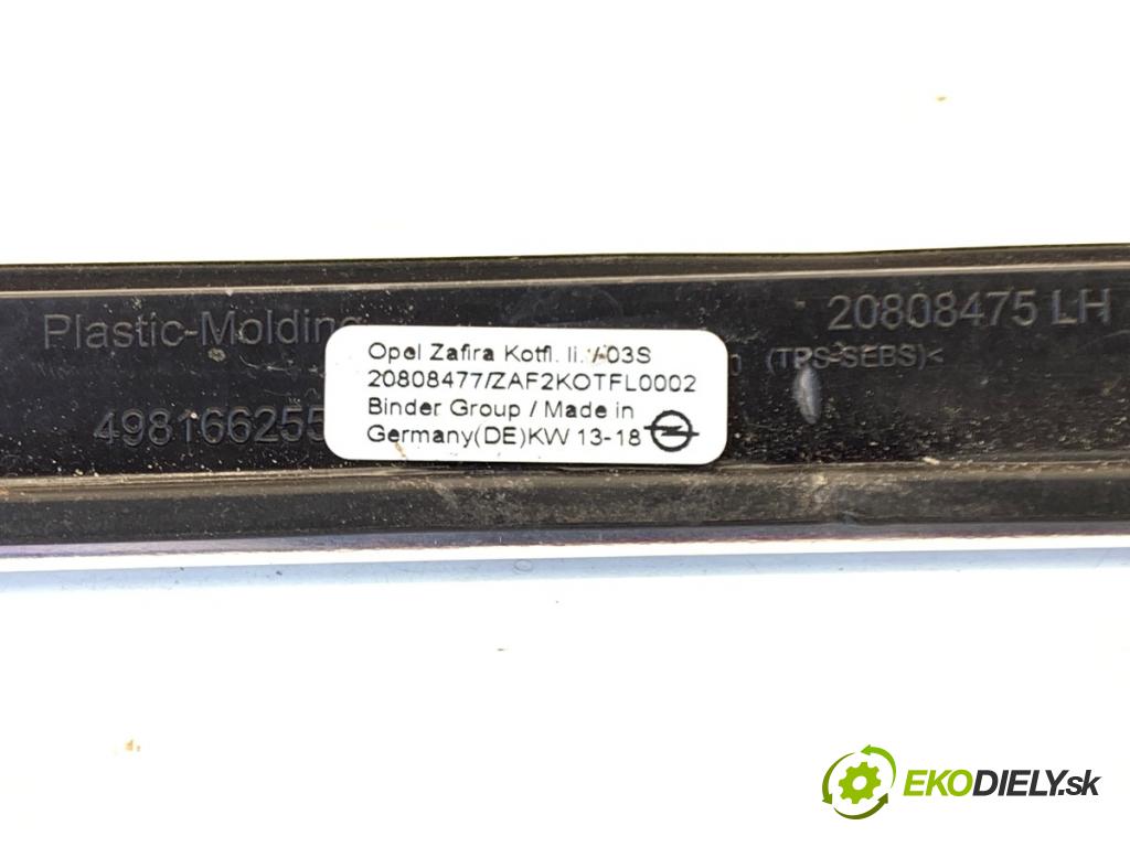 OPEL ZAFIRA C nadwozie wielkoprzestrzenne (MPV) 2014 100 kW 1.6 CDTI (75) 1598 Lišta blatníka predný ľavá strana 20808475
