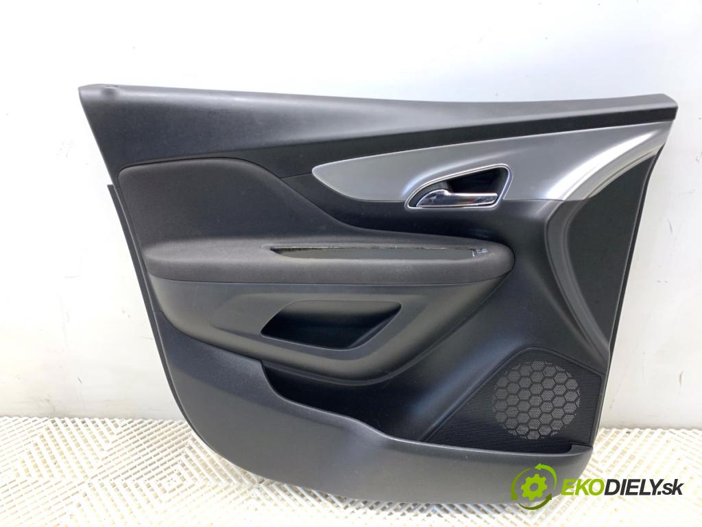 OPEL MOKKA SUV 2014 96 kW 1.7 CDTI (_76) 1686 čalúnenie Dvere ľavy predný 