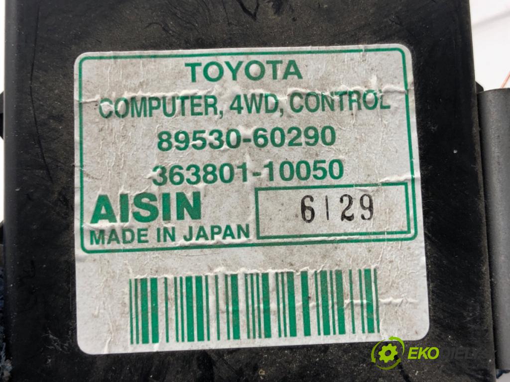 TOYOTA LAND CRUISER J12 samochód terenowy zamknięty 2006 127 kW 3.0 D-4D (KDJ120, KDJ125, KDJ121) 2982 Modul náhonu (pohonu) 89530-60290 (Riadiaca jednotka ostatné)