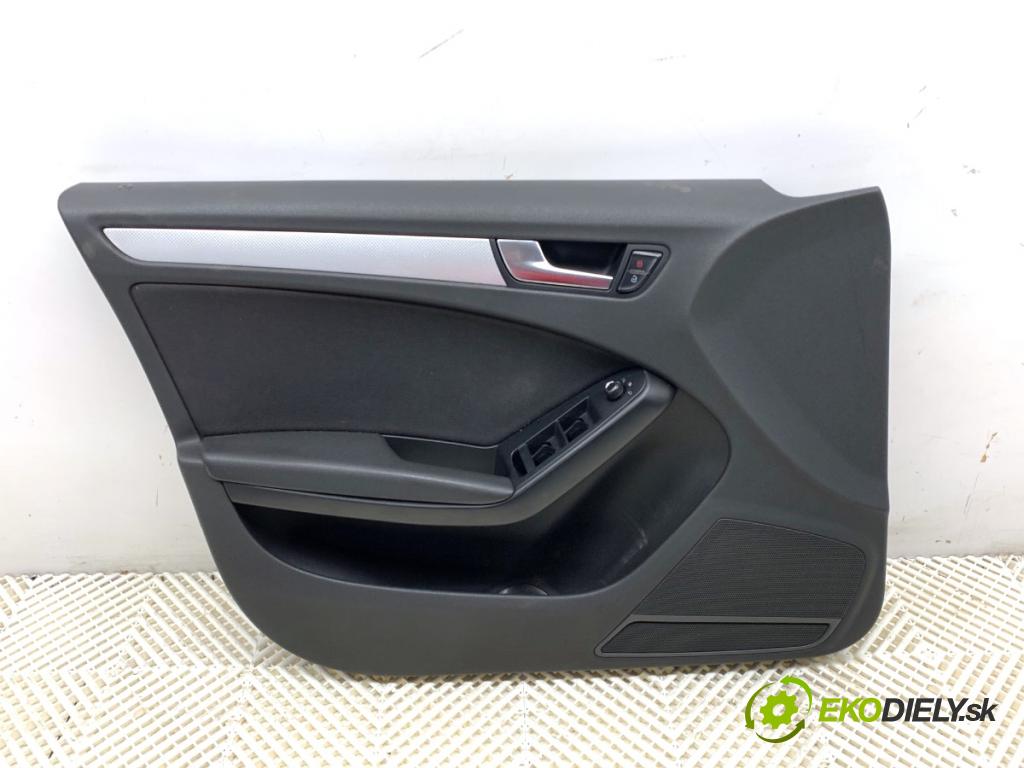 AUDI A4 B8 Kombi 2009 118 kW 1.8 TFSI 1798 čalúnenie Dvere ľavy predný 