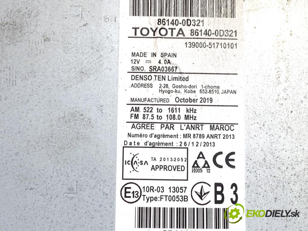 TOYOTA YARIS III liftback 2019 82 kW 1.5 (NSP131_) 1496 RADIO 86140-0D321 (Audio zariadenie)