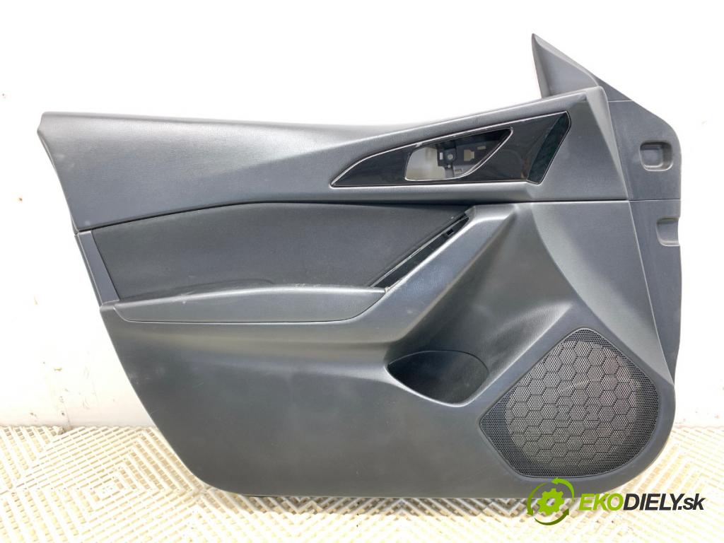 MAZDA 3 BM liftback 2014 88 kW 2.0 1998 čalúnenie Dvere ľavy predný 