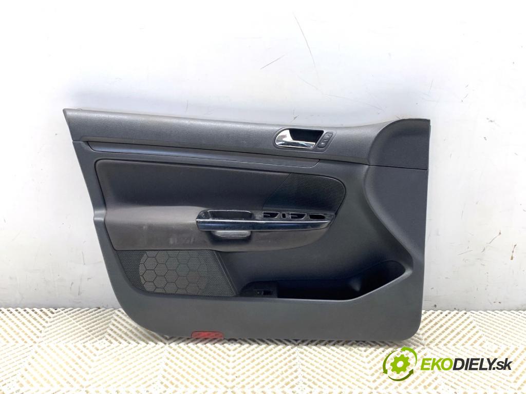 VW GOLF V liftback 2005 77 kW 1.9 TDI 1896 čalúnenie Dvere ľavy predný 