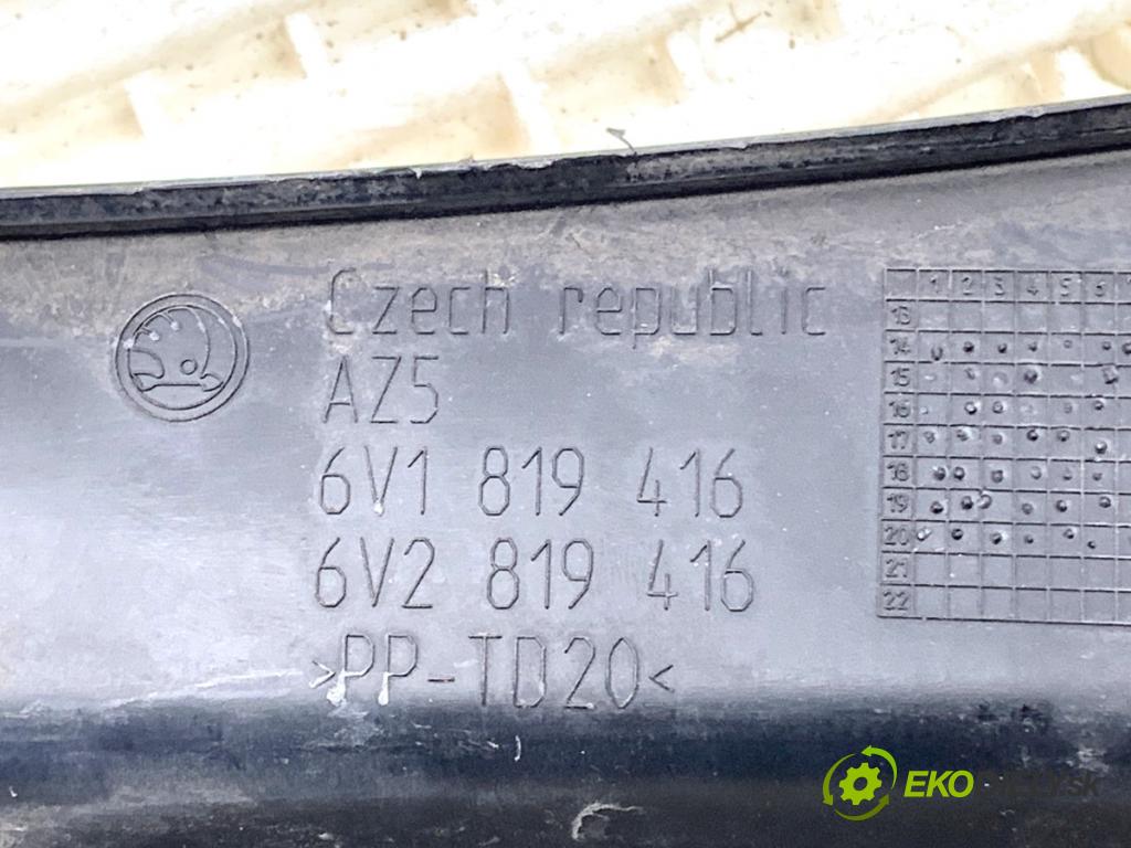 SKODA FABIA III Kombi 2020 44 kW 1.0 999 Torpédo, plast pod čelné okno 6V1819416 6V1819415 (Torpédo (plast pod čelným sklom))