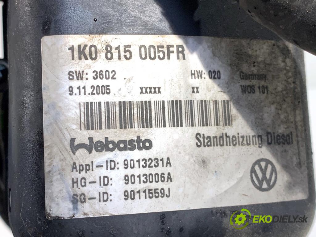 VW TOURAN nadwozie wielkoprzestrzenne (MPV) 2005 77 kW 1.9 TDI 1896 Webasto 1K0815005FR (Webasto (nezávislé kúrenie))