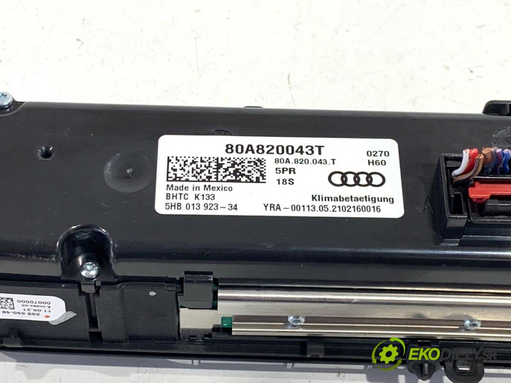 AUDI Q5 FY SUV 2021 195 kW 45 TFSI Mild Hybrid quattro 1984 Panel ovládaní topení 80A820043T (Páčky pod volantem)