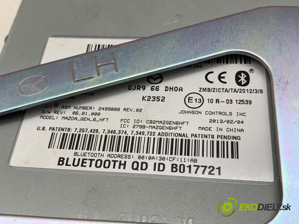 MAZDA 6 GJ sedan 2014 141 kW 2.5 (GJ5FP) 2488 Modul BLUETOOTH GJR966DH0A (Riadiaca jednotka ostatné)