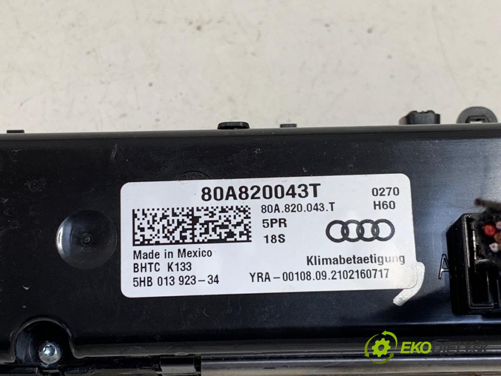 AUDI Q5 FY SUV 2021 195 kW 55 TFSI e quattro 1984 Panel ovládania kúrenia 80A820043T (Prepínacie páčky pod volantom)