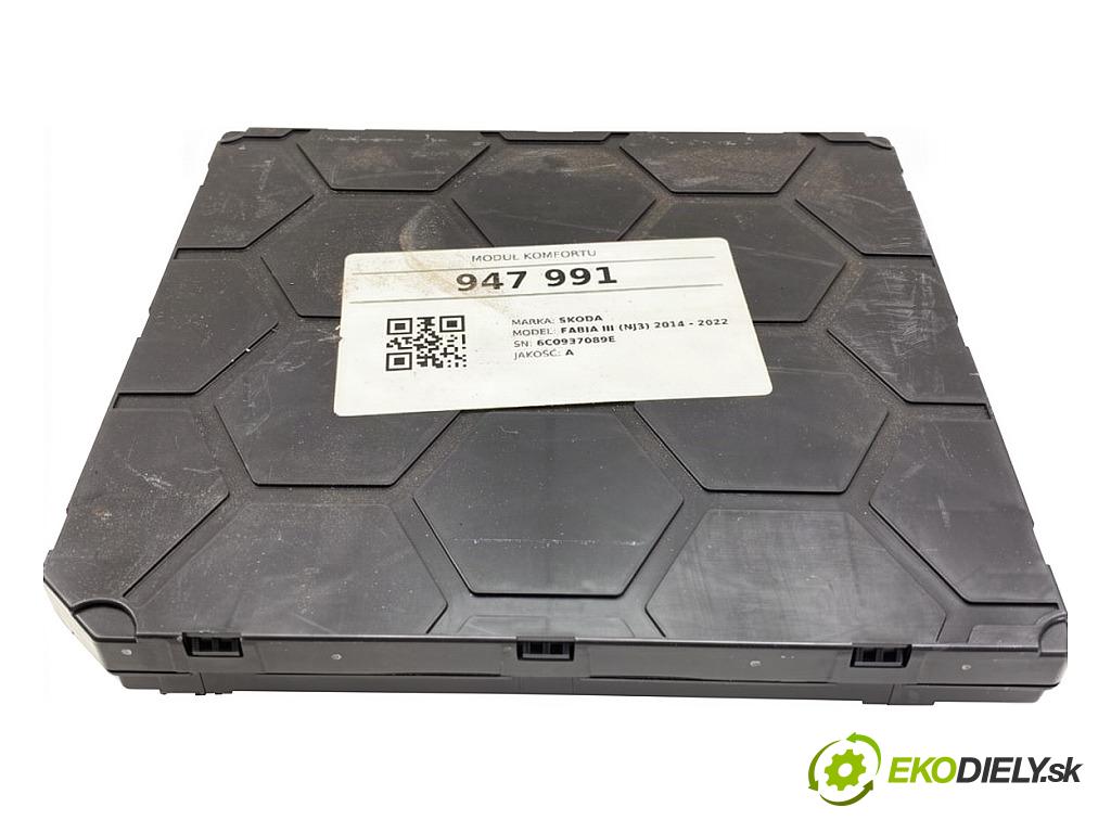 SKODA FABIA III liftback 2018 55 kW 1.0 999 Modul komfortu 6C0937089E (Modul komfortu)