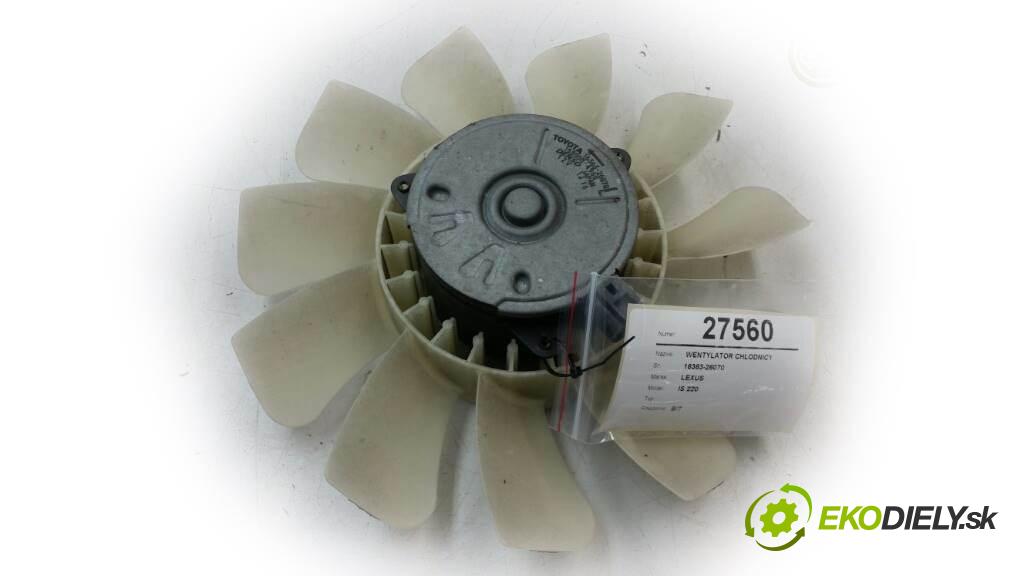 LEXUS IS 220   2006  177 KM   2.2  ventilátor chladiče 16363-26070 (Ventilátory)