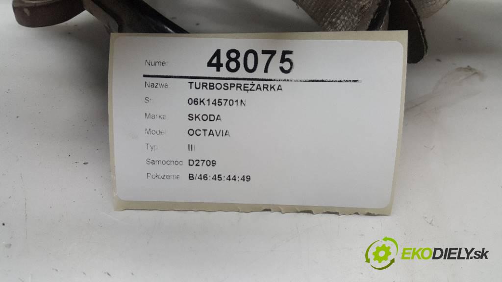 SKODA OCTAVIA III 2014 132KW III 1798 Turbodúchadlo,turbo 06K145701N (Turbodúchadlá (kompletné))