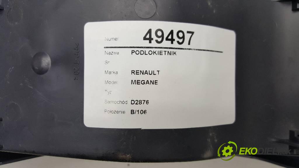 RENAULT MEGANE   2000 79KW   1598 Lakťová opierka  (Lakťové opierky)