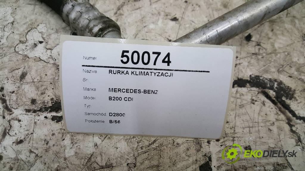 MERCEDES-BENZ B200 CDI   2005 103KW   1992 rúrka klimatizace  (Rozvody klimatizace)