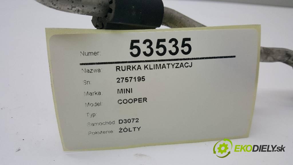 MINI COOPER   2007 120 kW   1598 rúrka klimatizácie 2757195