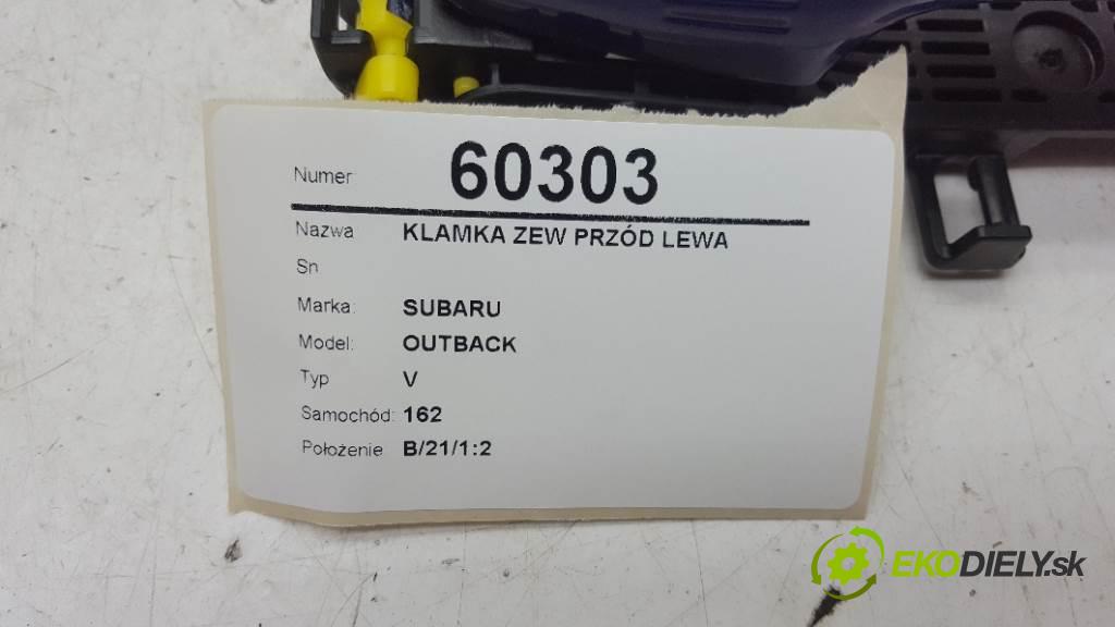 SUBARU OUTBACK V 2016 175 kW V 2498 Kľučka vonkajšia predný ľavá strana