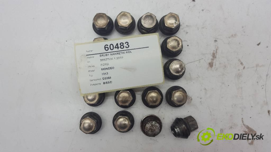 FORD MONDEO MK3 2004 125 kW MK3 1798,00 šrouby: matice KOLA: 20SZTUK 1,5MM