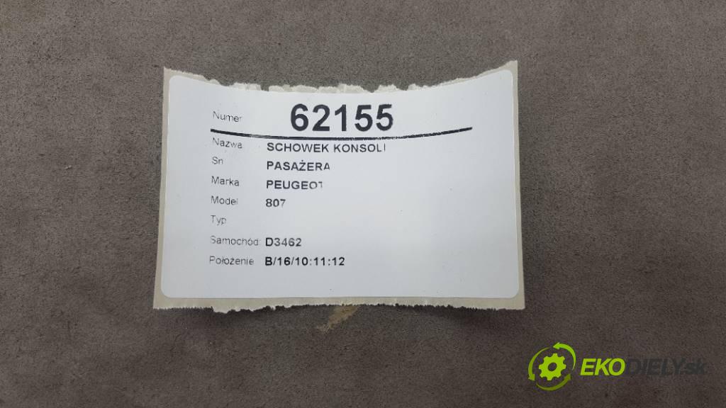 PEUGEOT 807  2005 94KW     2179 Priehradka, kastlík prístrojovky PASAŻERA