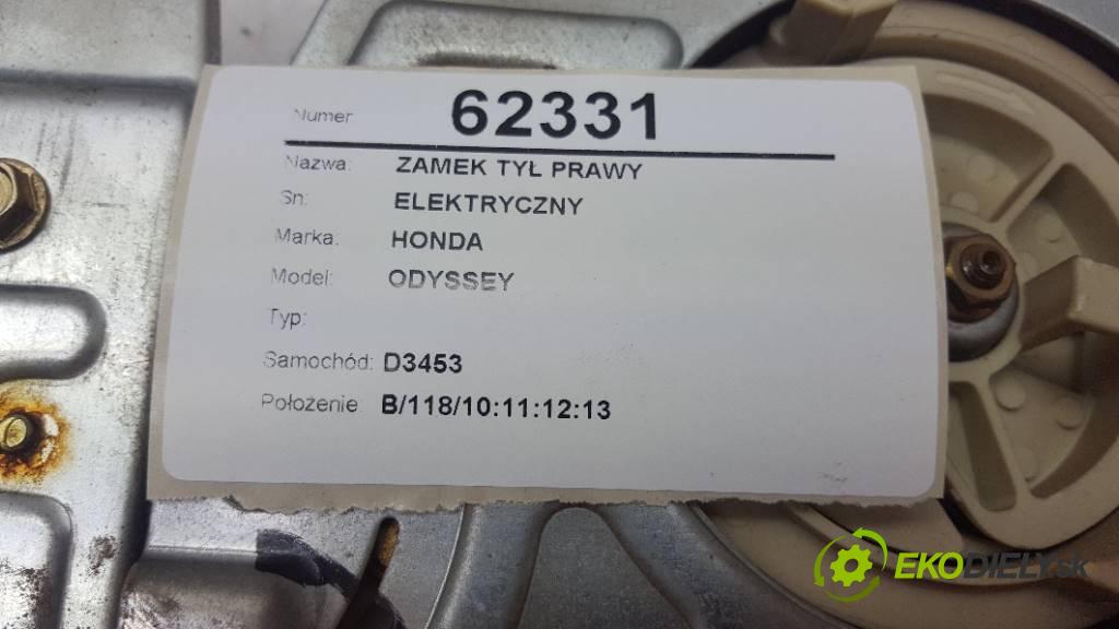 HONDA ODYSSEY   2002 176KW       3471 zámok zadní část pravý ELEKTRYCZNY