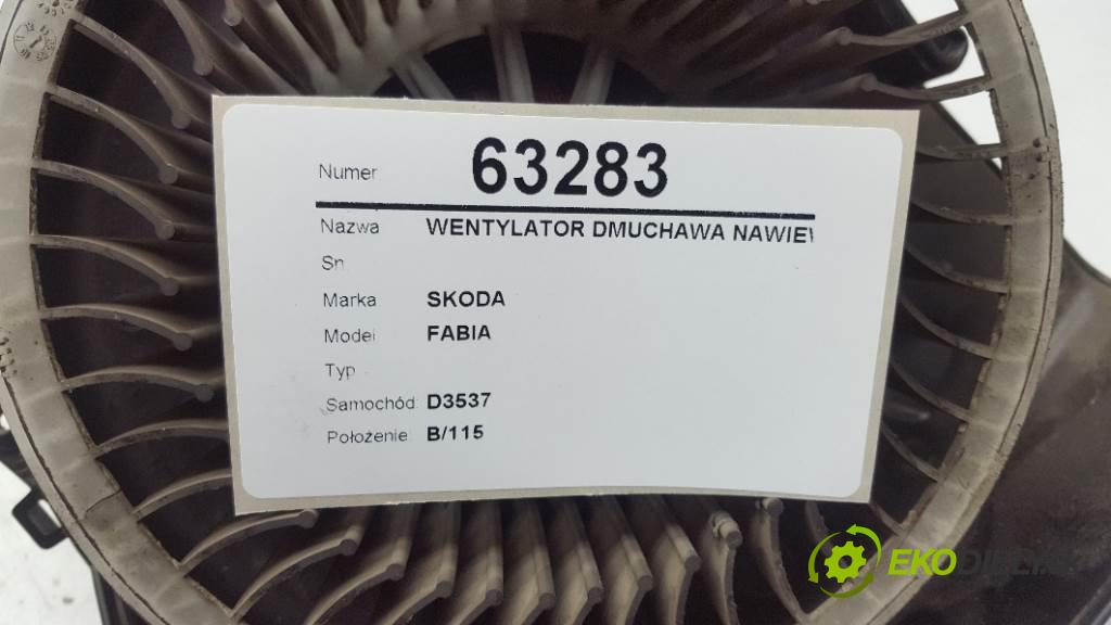 SKODA FABIA  2013 63kW            1390 Ventilátor ventilátor kúrenia  (Ventilátory kúrenia)