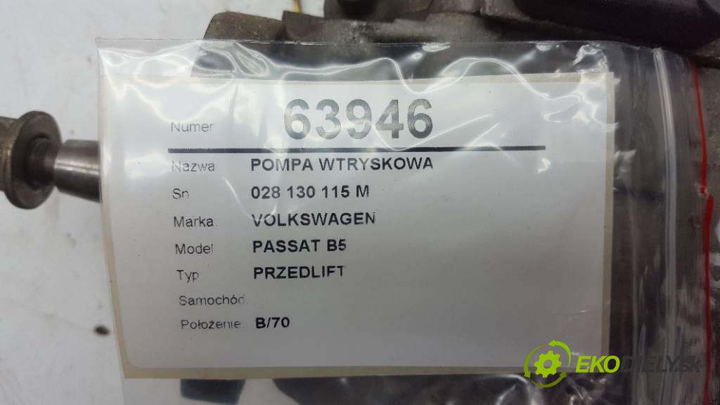 VOLKSWAGEN PASSAT B5    PRZEDLIFT  pumpa vstřikovací 028 130 115 M (Vstřikovací čerpadla)