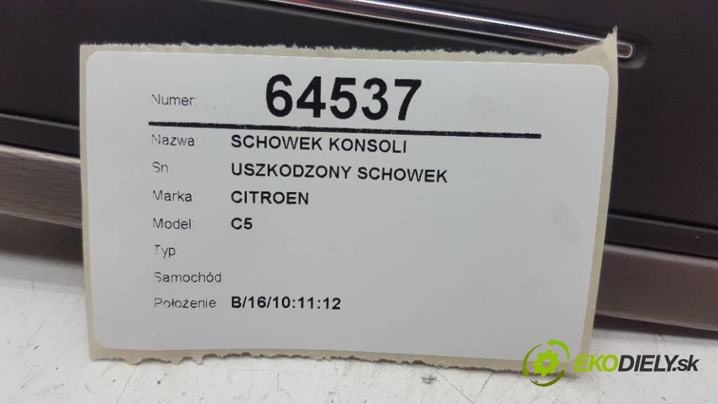 CITROEN C5    III  Priehradka, kastlík prístrojovky USZKODZONY SCHOWEK