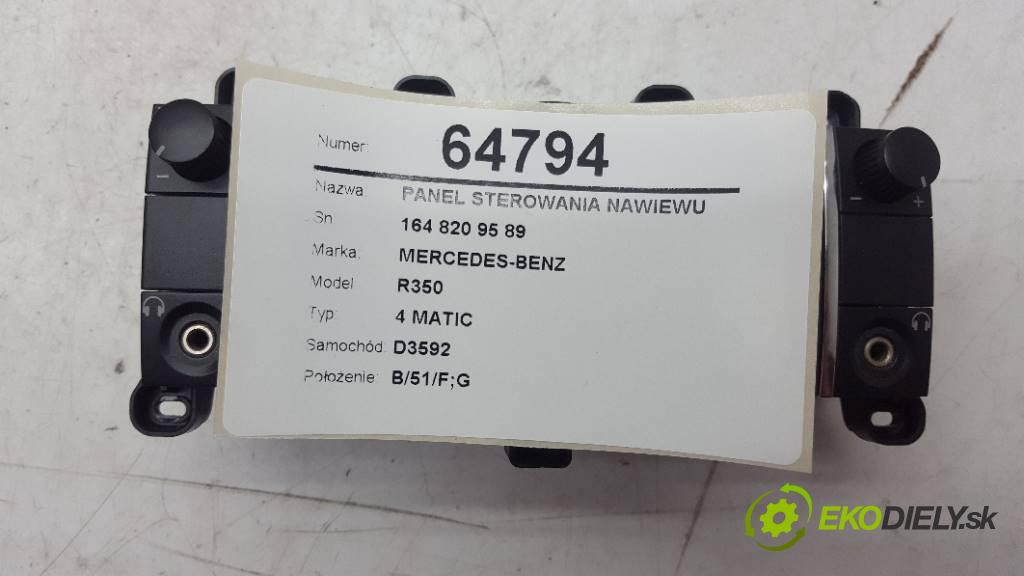 MERCEDES-BENZ R350 4 MATIC 2007 200kW 4 MATIC 3498 Panel ovládania kúrenia 164 820 95 89 (Prepínače, spínače, tlačidlá a ovládače kúrenia)