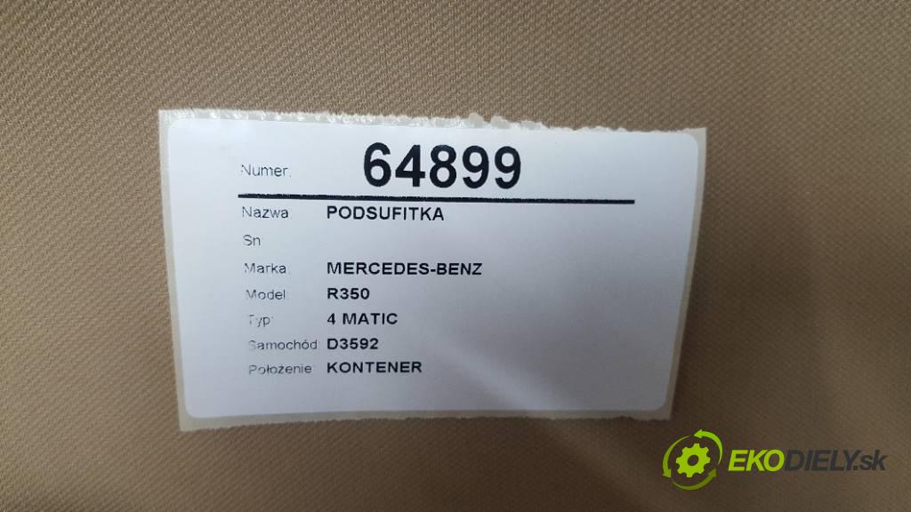 MERCEDES-BENZ R350 4 MATIC 2007 200kW 4 MATIC 3498 Stropný tapacír  (Stropné tapacíre)