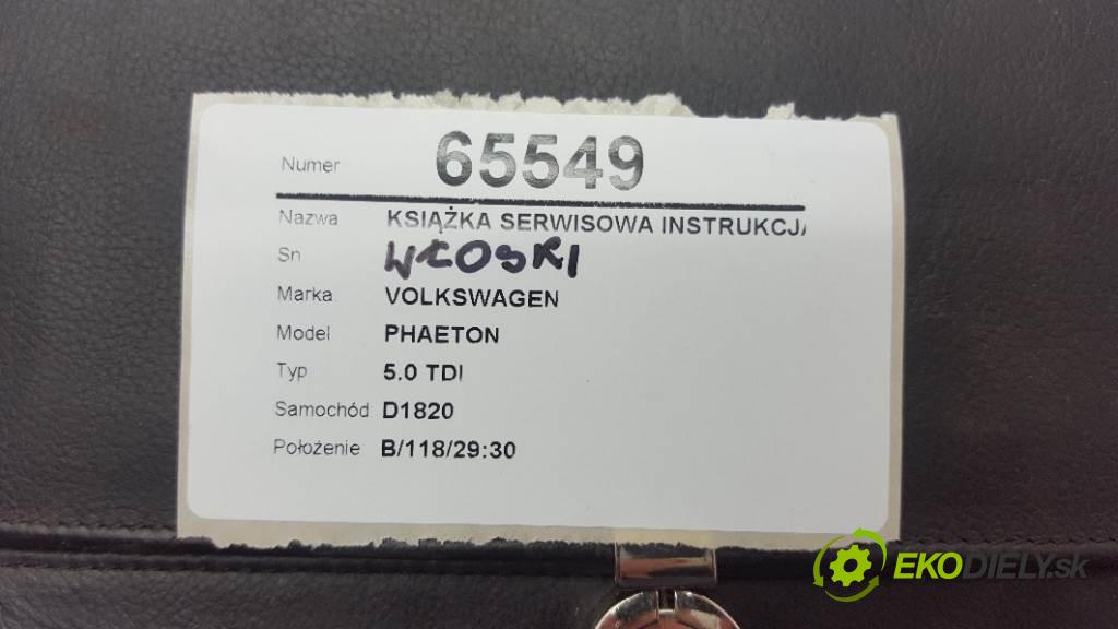 VOLKSWAGEN PHAETON 5.0 TDI 2003 313 kW 5.0 TDI 4921,00 knížka SERVIS: NÁVOD: