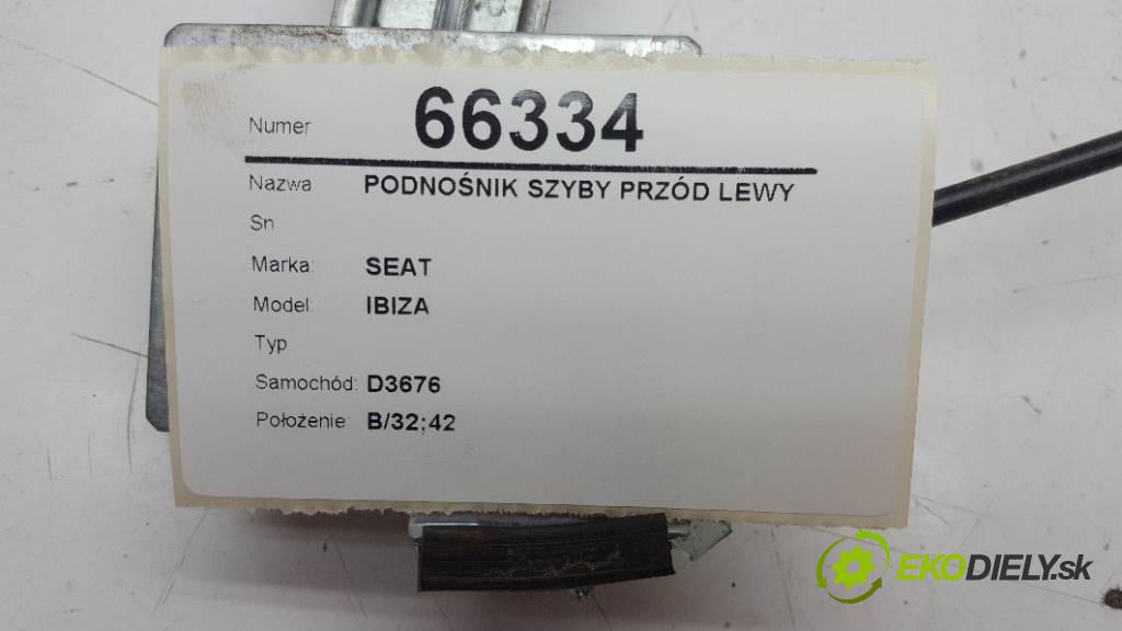 SEAT IBIZA  2000 81kW   1896 Mechanizmus okna predný ľavy  (Predné ľavé)